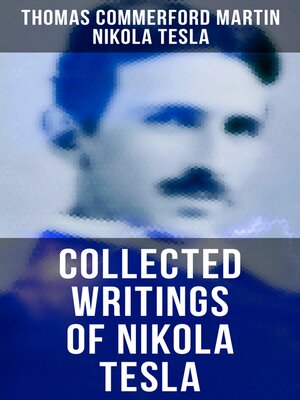 cover image of Collected Writings of Nikola Tesla